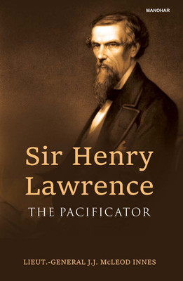 Sir Henry Lawrence(English, Hardcover, Innes J.J. McLeod)