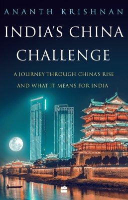 India's China Challenge(English, Hardcover, Ananth Krishnan)