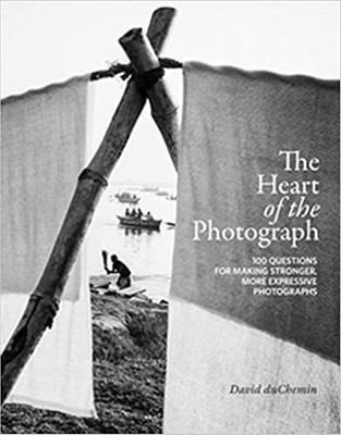 The Heart of the Photograph(English, Hardcover, Duchemin David)