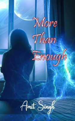 More Than Enough(Paperback, Amit Singh)