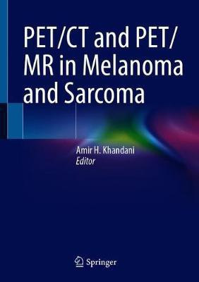 PET/CT and PET/MR in Melanoma and Sarcoma(English, Hardcover, unknown)