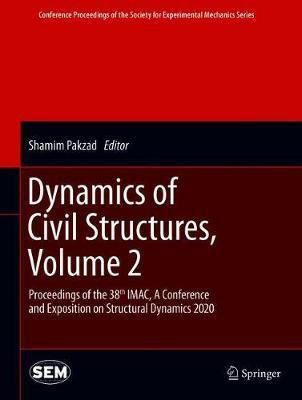 Dynamics of Civil Structures, Volume 2(English, Hardcover, unknown)