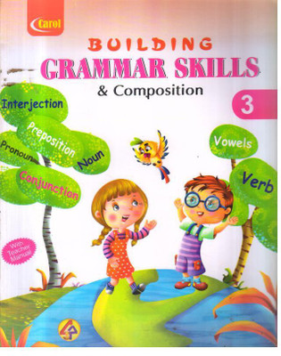BUILDING GRAMMAR SKILLS & COMPOSITION CLASS -3(Paperback, SUPRITI JOSHI)