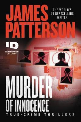 Murder of Innocence(English, Paperback, Patterson James)