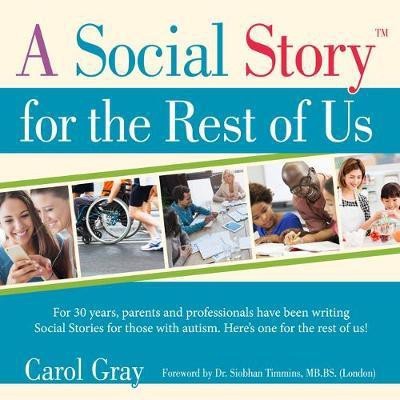 A Social Story for the Rest of Us(English, Paperback, Gray Carol)