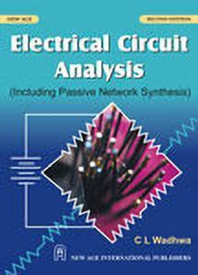 Electrical Circuit Analysis Including Passive Network Synthesis 2nd Edition(English, Paperback, Wadhwa C. L.)