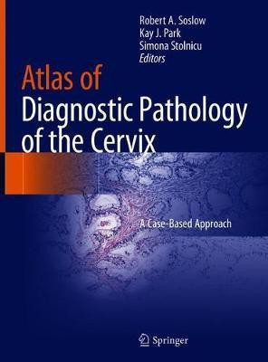 Atlas of Diagnostic Pathology of the Cervix(English, Hardcover, unknown)