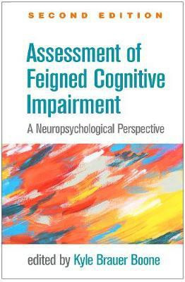 Assessment of Feigned Cognitive Impairment, Second Edition(English, Hardcover, unknown)