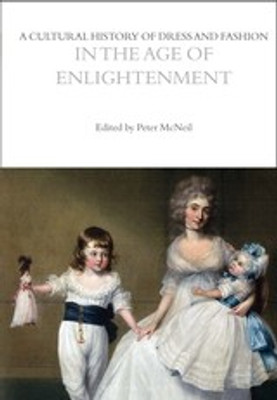 A Cultural History of Dress and Fashion in the Age of Enlightenment(English, Paperback, unknown)