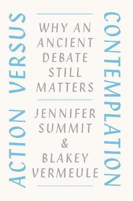 Action versus Contemplation(English, Paperback, Summit Jennifer)