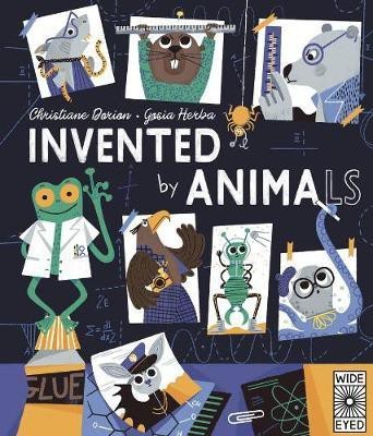 Invented by Animals(English, Hardcover, Dorion Christiane)