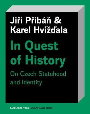 In Quest of History(English, Paperback, Priban Jiri)