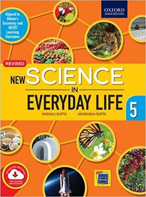 New Science In Everyday Life 5(Paperback, Anuradha Gupta Vaishali Gupta)