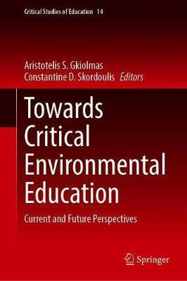 Towards Critical Environmental Education(English, Hardcover, unknown)