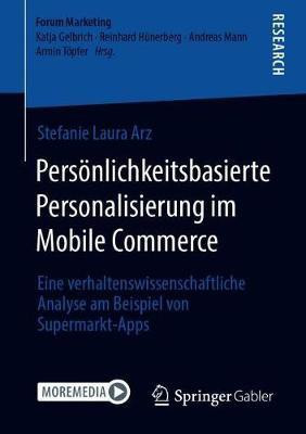 Persoenlichkeitsbasierte Personalisierung im Mobile Commerce(German, Paperback, Arz Stefanie)