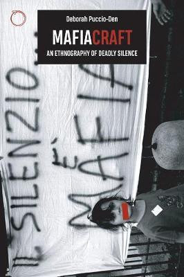 Mafiacraft - An Ethnography of Deadly Silence(English, Paperback, Puccio-den Deborah)