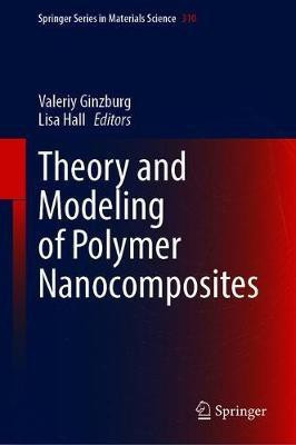 Theory and Modeling of Polymer Nanocomposites(English, Hardcover, unknown)