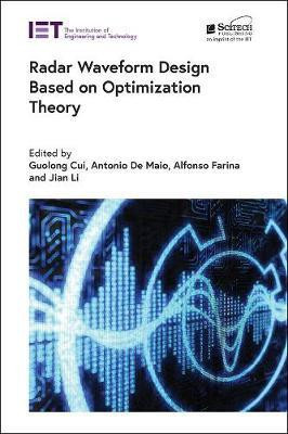Radar Waveform Design based on Optimization Theory(English, Electronic book text, unknown)
