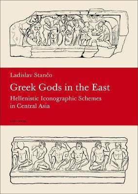Greek Gods in the East(English, Paperback, Stanco Ladislav)
