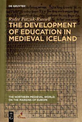 The Development of Education in Medieval Iceland(English, Electronic book text, Patzuk-Russell Ryder)