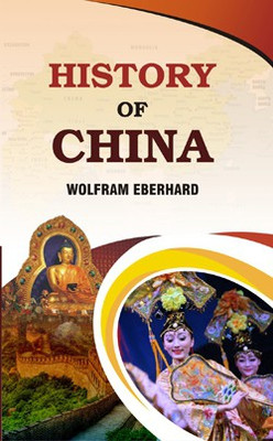 History of China(Hardcover, Wolfram Eberhard)