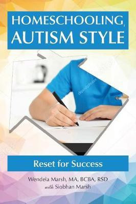 Homeschooling, Autism Style(English, Paperback, Marsh Wendela Whitcomb)