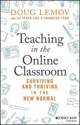 Teaching in the Online Classroom(English, Paperback, Lemov Doug)
