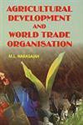 Agricultural Development and World Trade Organisation(English, Hardcover, Narasaiah M. L.)