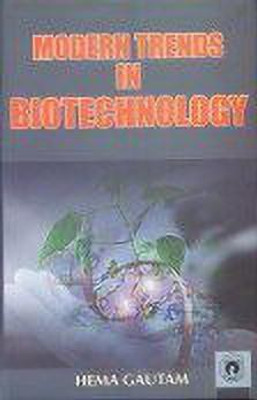 Modern Trends in Biotechnology(English, Hardcover, Gautam Hema)