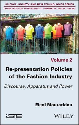 Re-presentation Policies of the Fashion Industry(English, Hardcover, Mouratidou Eleni)