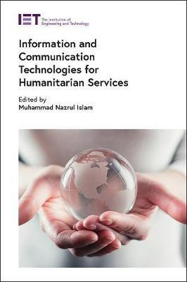 Information and Communication Technologies for Humanitarian Services(English, Hardcover, unknown)