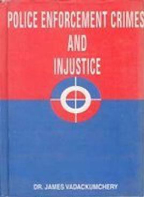 Police Enforcement(English, Hardcover, Vadackumchery James)