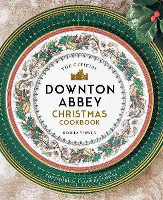 The Official Downton Abbey Christmas Cookbook(English, Hardcover, Ysewijn Regula)