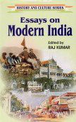 Essays on Modern India(English, Hardcover, Kumar Raj)