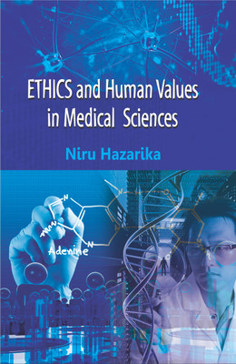 Ethics and Human Values in Medical Sciences(English, Hardcover, Hazarika Niru)