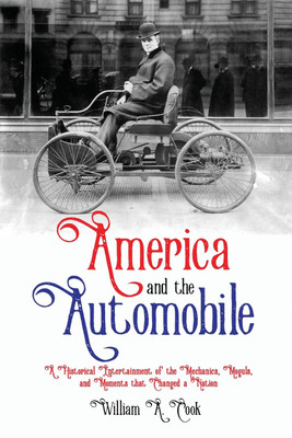 America and the Automobile(English, Paperback, Cook William A)