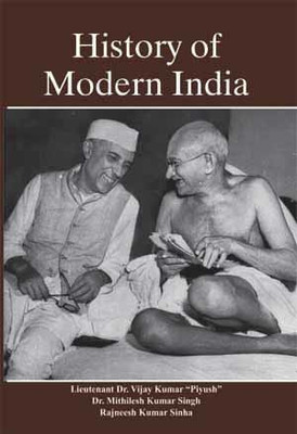 History of Modern India(Hardcover, L.t Dr. Vijay Kumar)