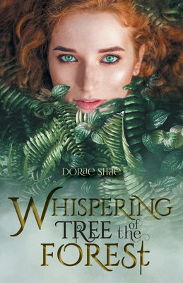 Whispering Tree of the Forest(English, Paperback, Shae Dorae)