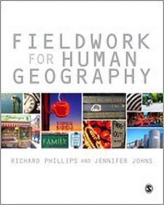 Fieldwork for Human Geography(English, Paperback, Phillips Richard)