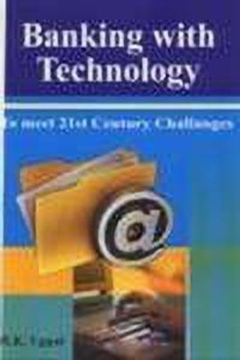Banking with Technology(English, Paperback, Uppal R. K.)