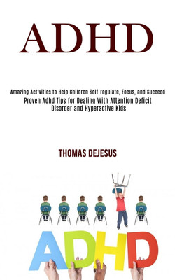 Adhd(English, Paperback, DeJesus Thomas)