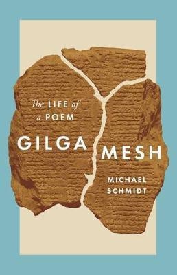 Gilgamesh(English, Paperback, Schmidt Michael)