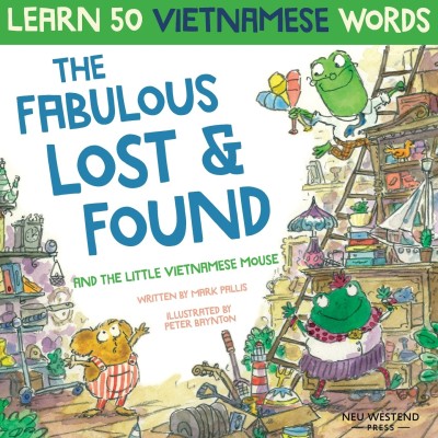 The Fabulous Lost & Found and the little Vietnamese mouse(English, Paperback, Pallis Mark)