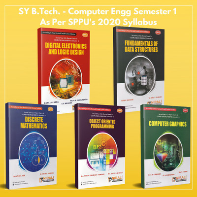 [Set of 5 Books] Second Year (SY) B.Tech / B.E Degree in Computer Engineering - Semester 1 - As per SPPU (Pune University) 2020 CBCS Pattern {Discrete Mathematics, Fundamental of Data Structures, Object Oriented Programming, Computer Graphics, Digital Electronics & Logic Design}(Paperback, Mahajan ,