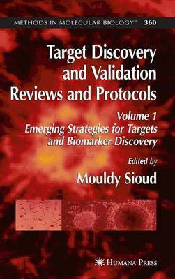 Target Discovery and Validation Reviews and Protocols: v. 1(English, Electronic book text, Sioud Mouldy)