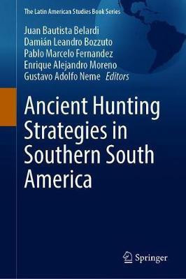 Ancient Hunting Strategies in Southern South America(English, Hardcover, unknown)