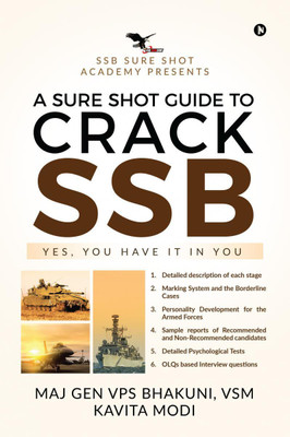 A Sure Shot Guide to Crack Ssb  - YES, YOU HAVE IT IN YOU(English, Paperback, Vsm Kavita Modi)