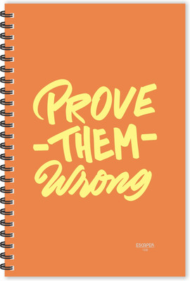 ESCAPER Prove them Wrong (Ruled - A5 Size - 8.5 x 5.5 inches) Designer Motivational Diary, Motivational Quotes Diary A5 Diary Ruled 160 Pages(Multicolor)