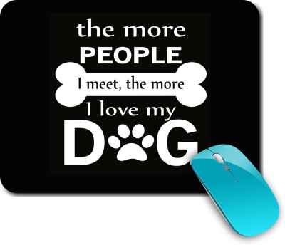 whats your kick Dog Lover | Pet Love | Animal Lover | Dog Quotes | Printed Mouse Pad/Designer Waterproof Coating Gaming Mouse Pad For Computer/Laptop (Multi23) Mousepad(Multicolor)