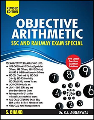 Objective Arithmetic (SSC And Railway Exam Special) - Includes Latest Questions And Their Solutions (English, Paperback, Aggarwal R. S.)(Paperback, R S AGARWAL, SPB PATNA)